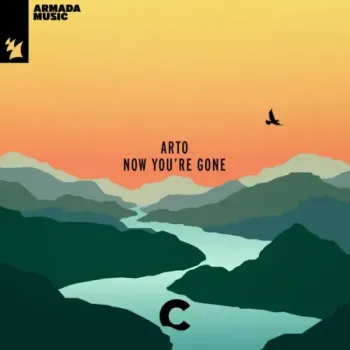 ARTO - Now You're Gone