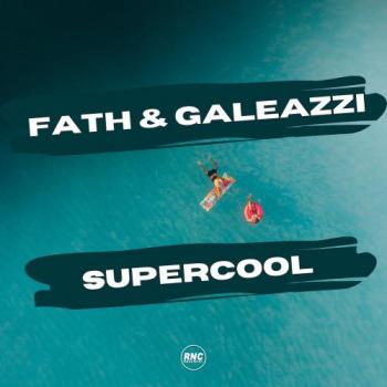 Carl Fath & Paolo Galeazzi - Supercool