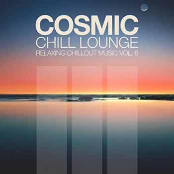 Cosmic Chill Lounge Vol 8
