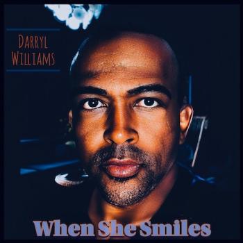 Darryl Williams - When She Smiles