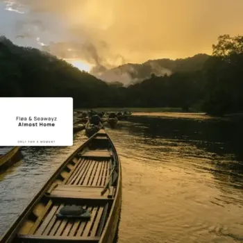 Fløa & Seawayz - Almost Home