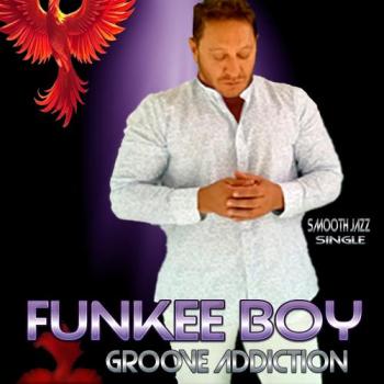 Funkee Boy - Groove Addiction