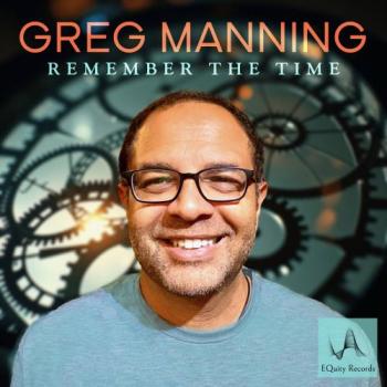 Greg Manning - Remember The Time