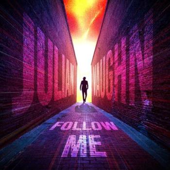 Julian Vaughn - Follow Me