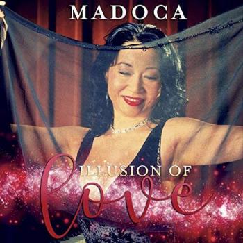 Madoca - Illusions Of Love