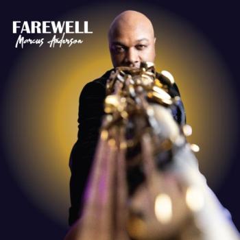 Marcus Anderson - Farewell