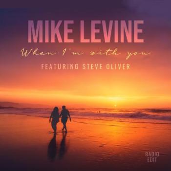 Mike Levine - When I'm With You