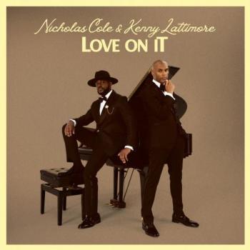 Nicholas Cole - Love On It