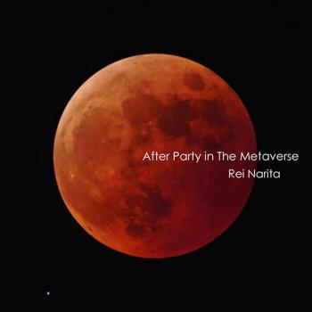 Rei Narita - After Party in The Metaverse cover