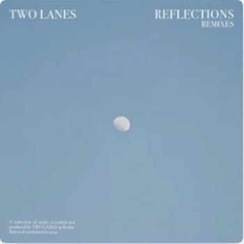 Two Lanes - Reflections
