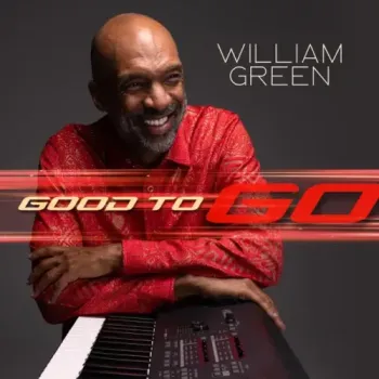 William Green - Good to Go