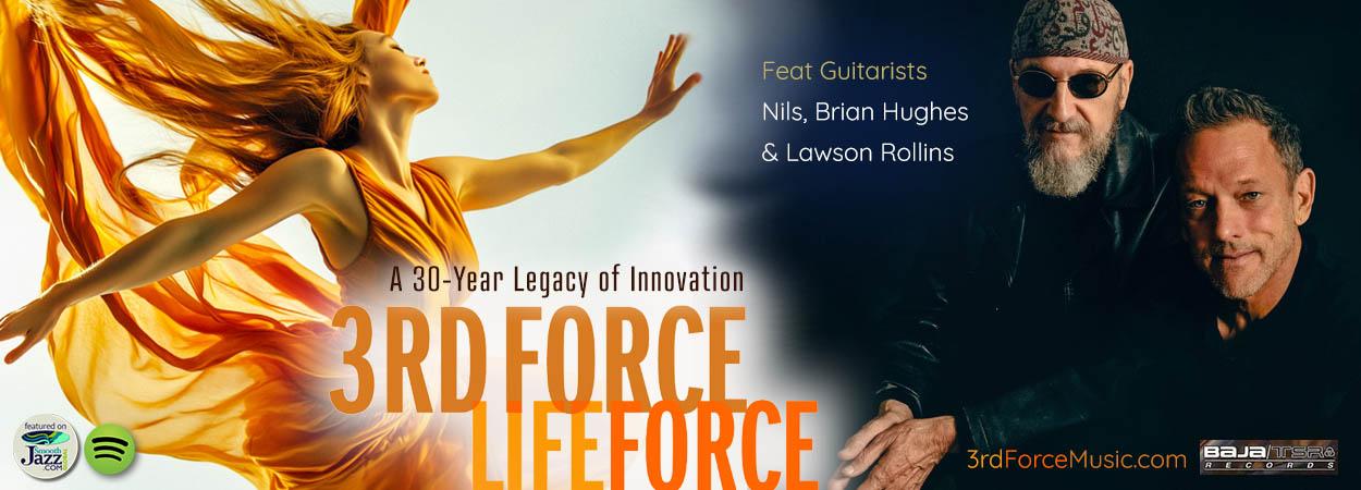 3rd Force - Lifeforce 3rd Force - Lifeforce
