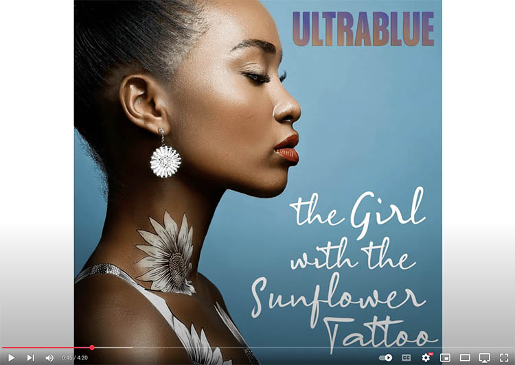 Ultrablue - The Girl With The Sunflower Tattoo video