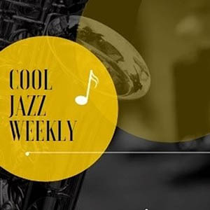 Cool Jazz Weekly