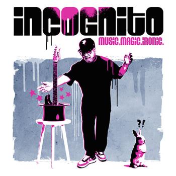 Incognito - Music. Magic. Ironic. cover
