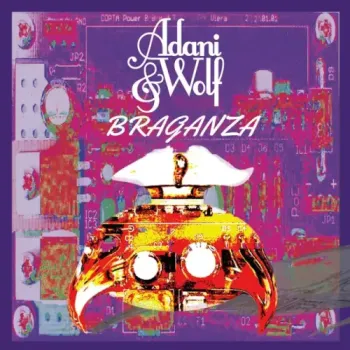 Adani & Wolf - Braganza
