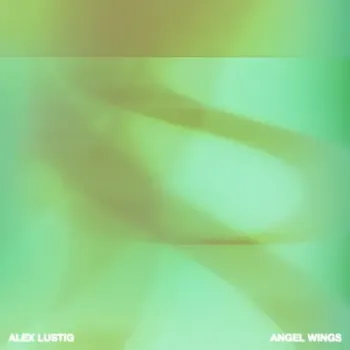 Alex Lustig - Angel Wings
