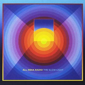 All India Radio - The Slow Light