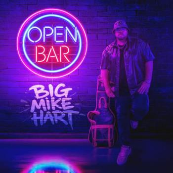 Big Mike Hart - Open Bar