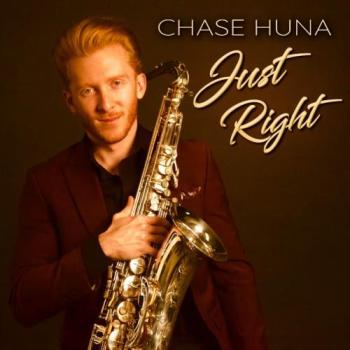 Chase Huna - Just Right