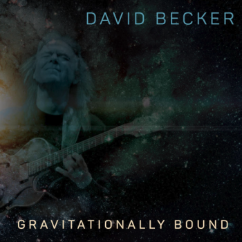 David Becker - Gravitationally Bound