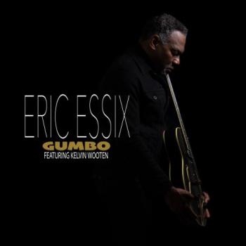 Eric Essix - Gumbo