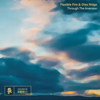 Flexible Fire & Dias Ridge - Through The Inversion