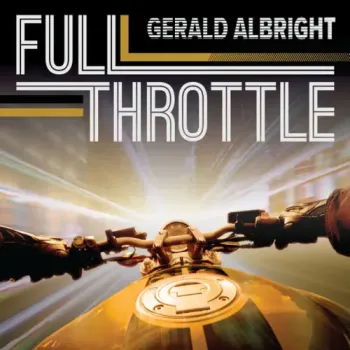 Gerald Albright - G - Stream 3 - Full Throttle