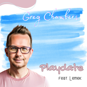 Greg Chambers - Playdate feat Lemek cover