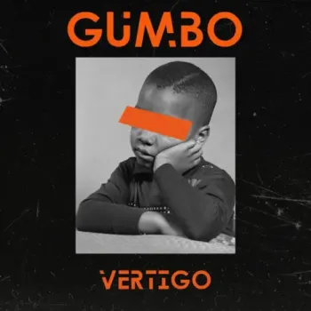 Gumbo - Vertigo