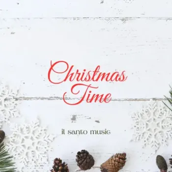 Il Santo - Christmas Time