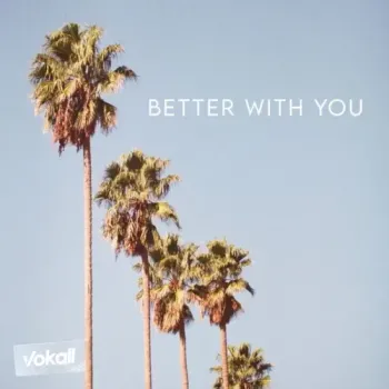 Joe Hurworth - Better With You