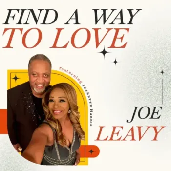 Joe Leavy - Find A Way To Love