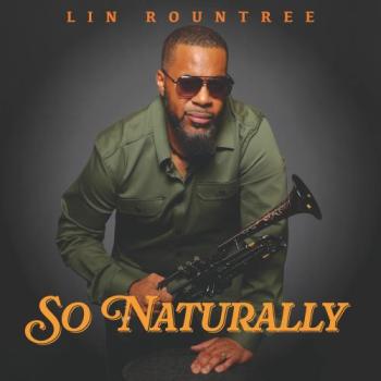 Lin Rountree - So Naturally