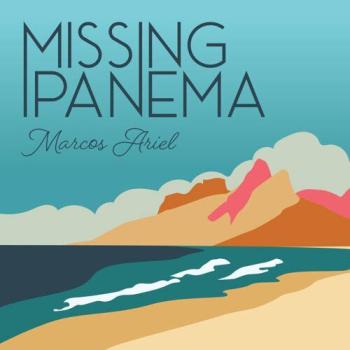 Marcos Ariel - Missing Ipanema cover art