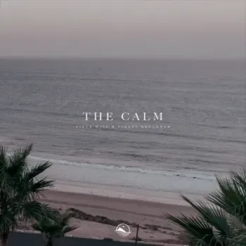 Piece Wise & Finley Brückner - The Calm