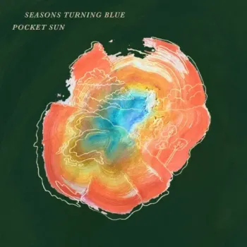 Pocket Sun - Seasons Turning Blue