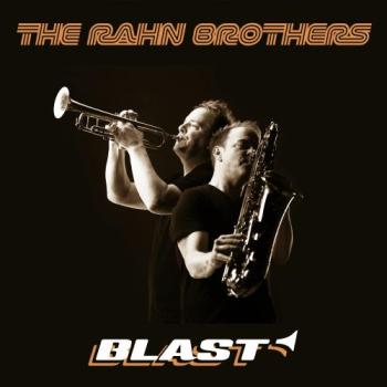 The Rahn Brothers - BLAST