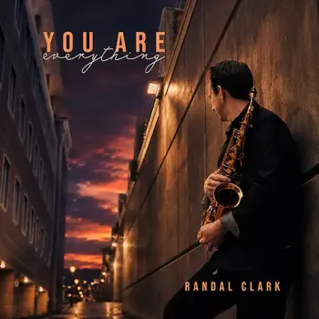 Randal Clark - You Are Everything cover