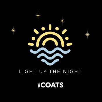 The Coats - Light Up The Night