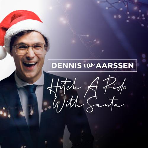 Dennis van Aarssen - Christmas When You're Here (Deluxe Edition)