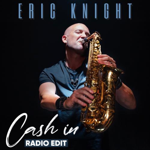 Eric Knight - Cash In