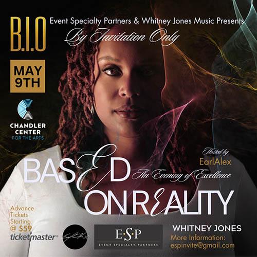 Whitney Jones - "Based on Reality" An Evening of Excellence