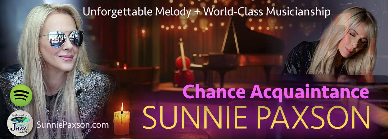 Sunnie Paxson - Chance Acquaintance Sunnie Paxson - Chance Acquaintance
