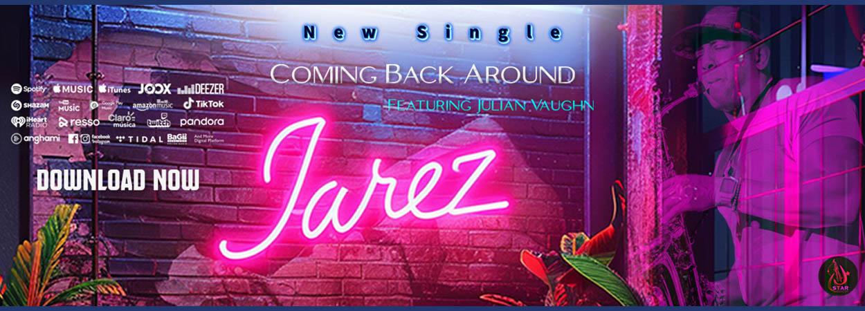 Jarez - Coming Back Around 