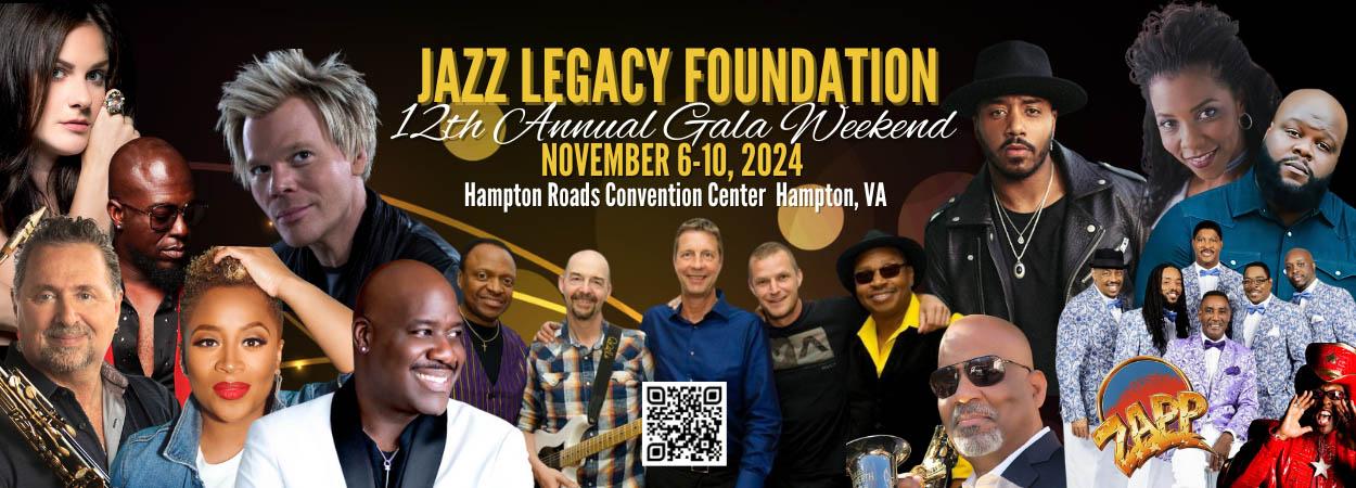 Jazz Legacy Foundation Gala Weekend 2024