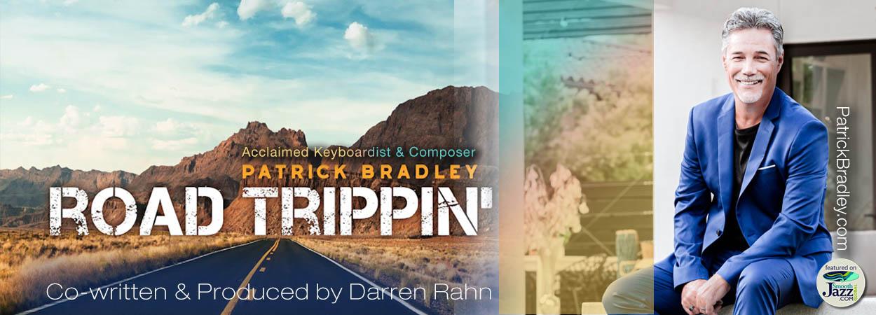 Patrick Bradley - Road Trippin'