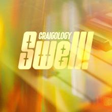 Craigology - Swell!