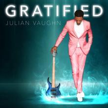 Julian Vaughn - Gratified