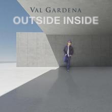 Val Gardena - Outside Inside